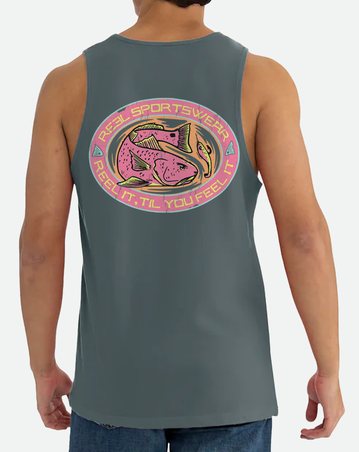 Reel It, Feel It Tank